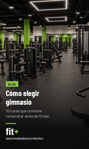 Cómo elegir gimnasio: 10 cosas que mirar antes de firmar